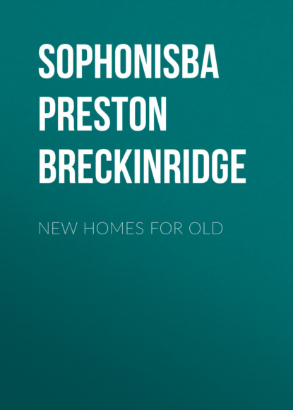 

New Homes for Old