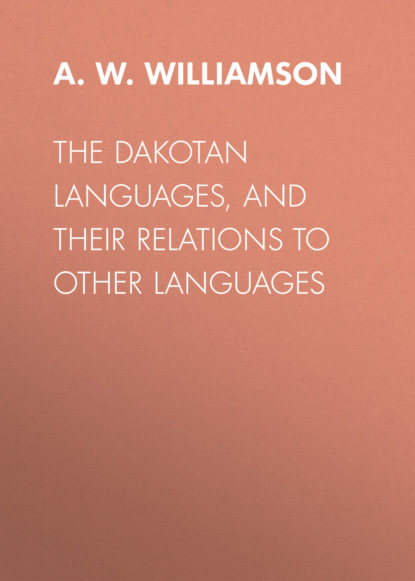 

The Dakotan Languages, and Their Relations to Other Languages