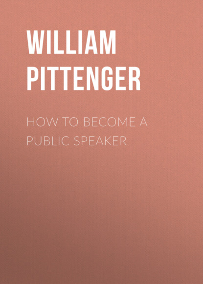 William Pittenger - How to Become a Public Speaker