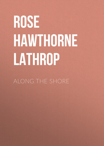

Along the Shore