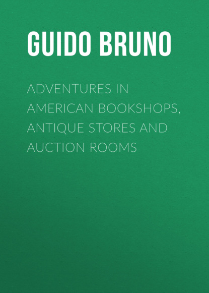 

Adventures in American Bookshops, Antique Stores and Auction Rooms
