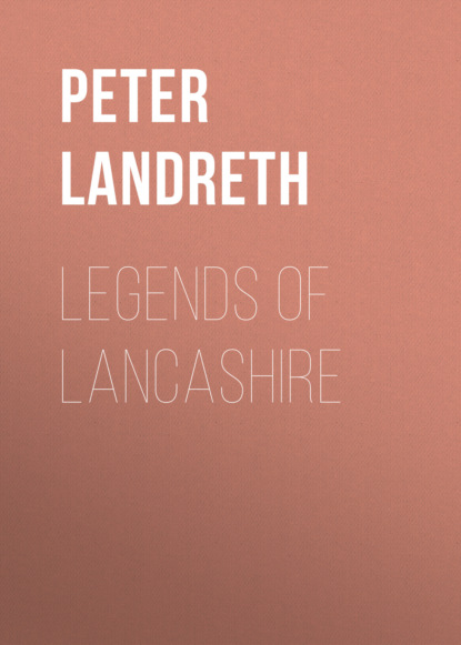 

Legends of Lancashire