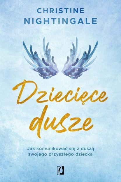 Christine Nightingale - Dziecięce dusze