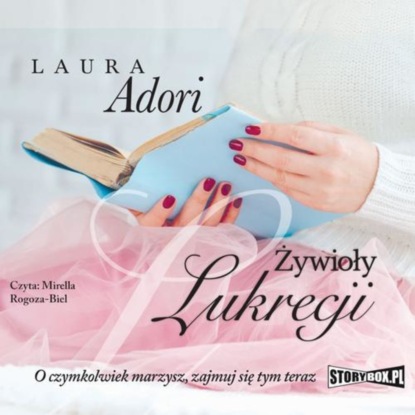 Laura Adori - Żywioły Lukrecji