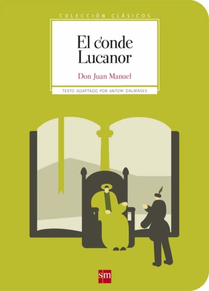 Обложка книги El conde Lucanor, Don Juan Manuel