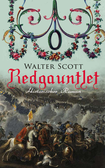 Walter Scott — Redgauntlet (Historischer Roman)