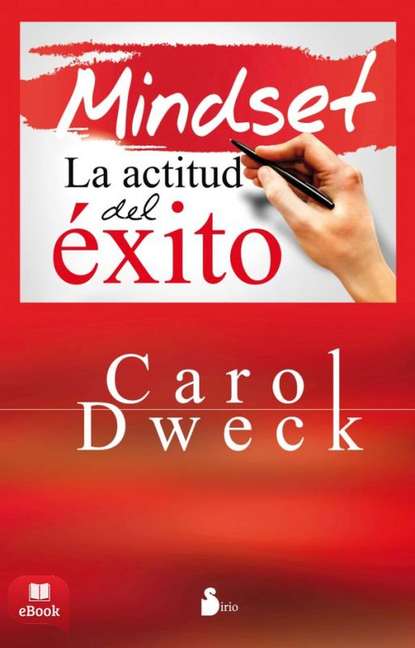 Carol Dweck - Mindset