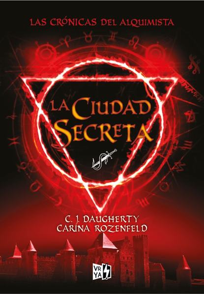 C.J. Daugherty - La ciudad secreta