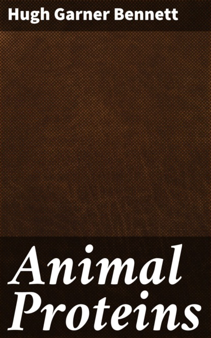 

Animal Proteins