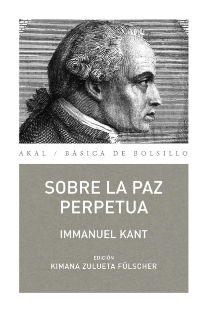 Immanuel Kant — Sobre la paz perpetua