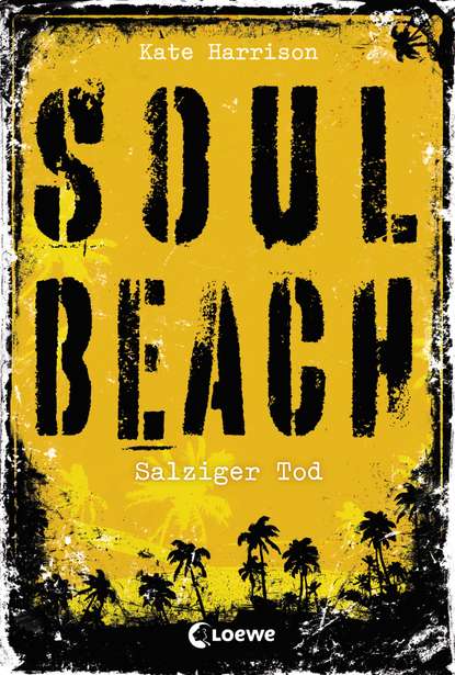 Kate Harrison - Soul Beach (Band 3) – Salziger Tod