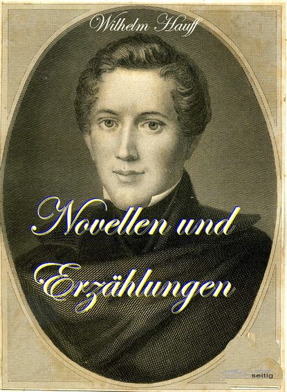 Novellen und Erzählungen (Wilhelm  Hauff). 