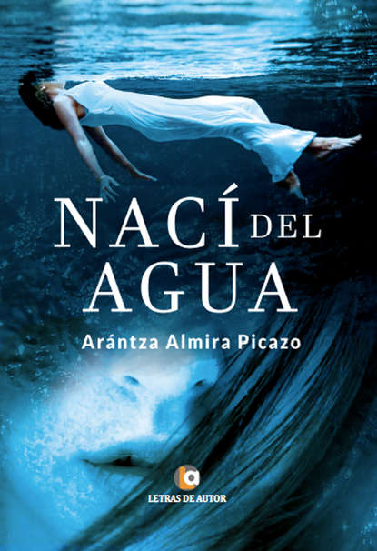 

Nací del agua