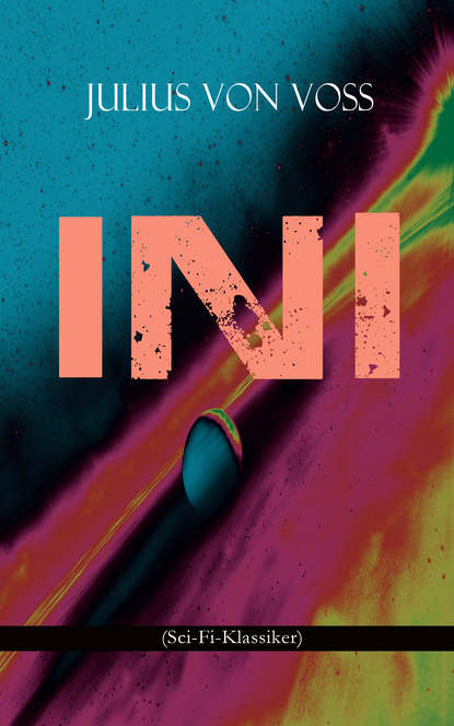 

Ini (Sci-Fi-Klassiker)