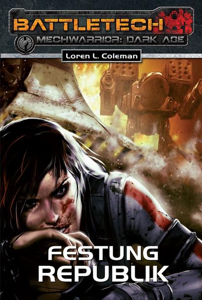 Loren  Coleman - BattleTech - MechWarrior: Dark Age 18