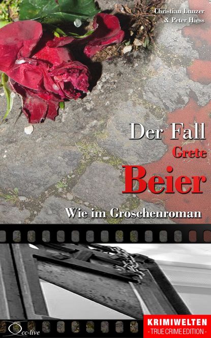 Peter  Hiess - Der Fall Grete Beier