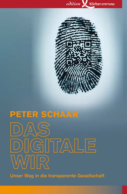 Peter  Schaar - Das digitale Wir