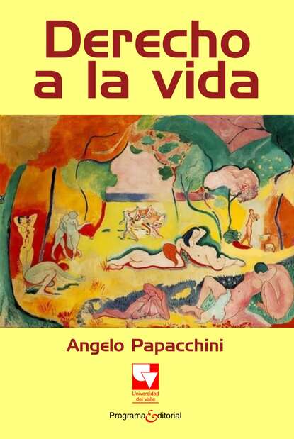 Angelo Papacchini - Derecho a la vida