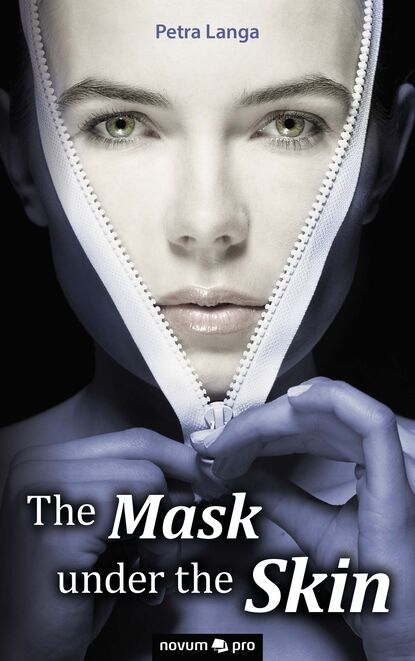 

The Mask under the Skin