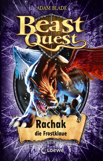 Adam  Blade - Beast Quest (Band 42) - Rachak, die Frostklaue