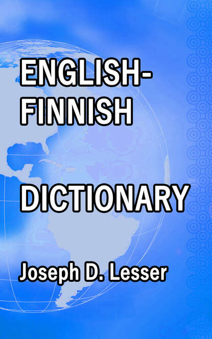 

English / Finnish Dictionary