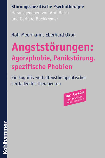 

Angststörungen: Agoraphobie, Panikstörung, spezifische Phobien