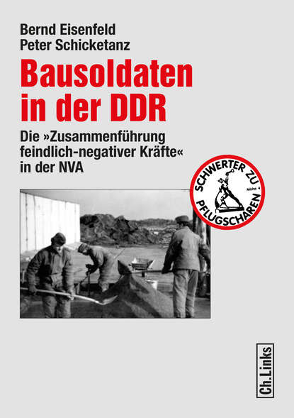 

Bausoldaten in der DDR