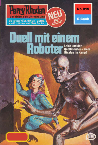 H.G. Francis - Perry Rhodan 919: Duell mit einem Roboter