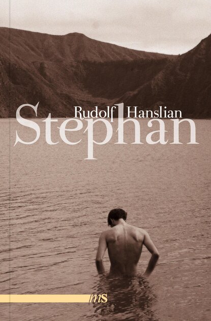 Stephan (Rudolf Hanslian). 