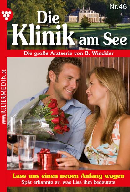 

Die Klinik am See 46 – Arztroman