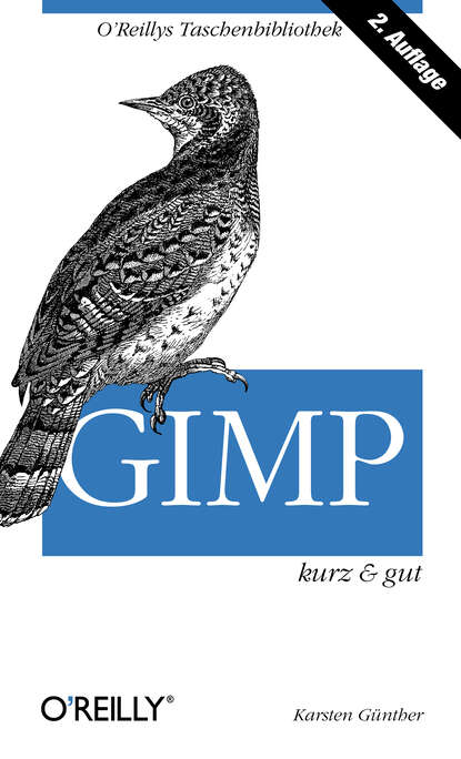 Karsten  Guenther - GIMP kurz & gut