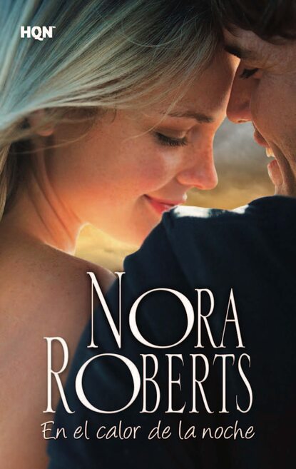 Нора Робертс - En el calor de la noche