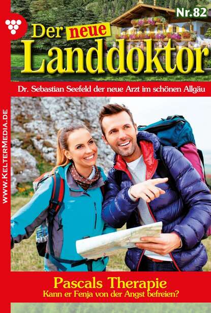 

Der neue Landdoktor 82 – Arztroman