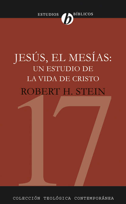 Robert Harry Stein - Jesús el Mesías