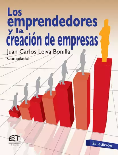 Обложка книги Los emprendedores y la creación de empresas, Juan Carlos Leiva Bonilla