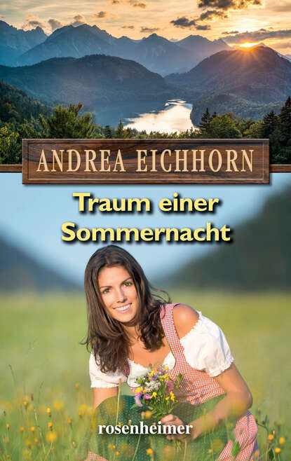 Traum einer Sommernacht (Andrea  Eichhorn). 