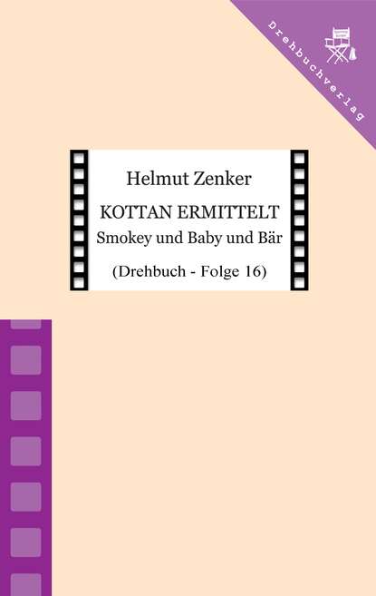 Helmut Zenker - Kottan ermittelt: Smokey und Baby und Bär