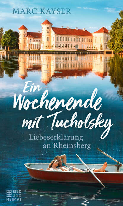 Ein Wochenende mit Tucholsky (Marc Kayser). 