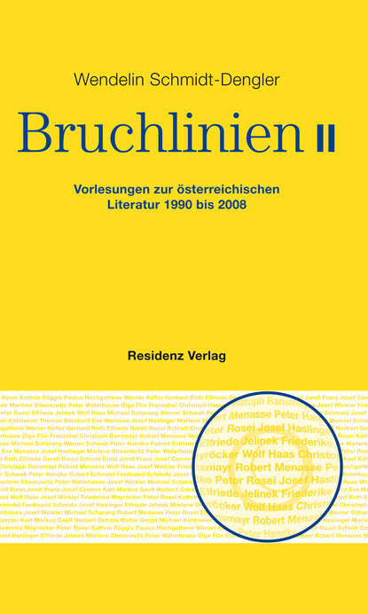 Wendelin  Schmidt-Dengler - Bruchlinien Band 2