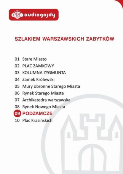 

Podzamcze. Szlakiem warszawskich zabytków