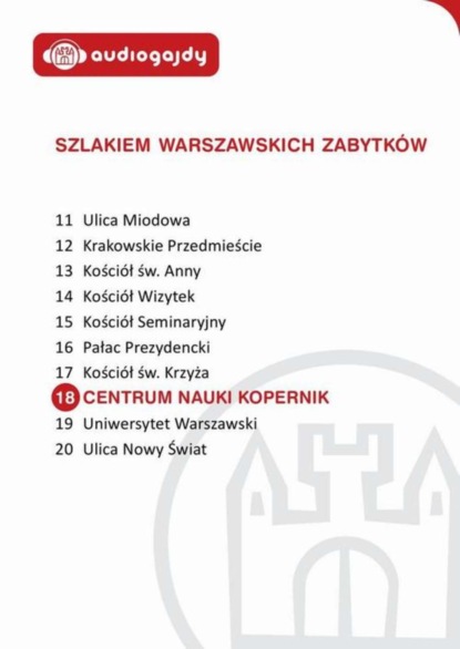 

Centrum Nauki Kopernik. Szlakiem warszawskich zabytków