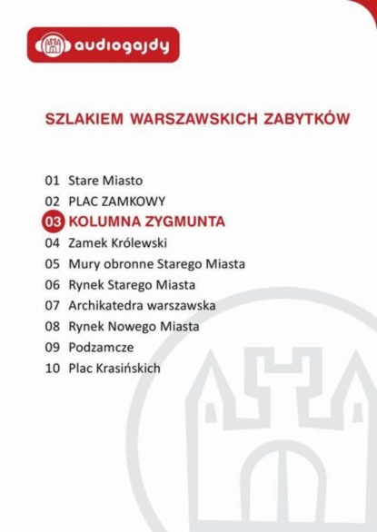 

Kolumna Zygmunta. Szlakiem warszawskich zabytków