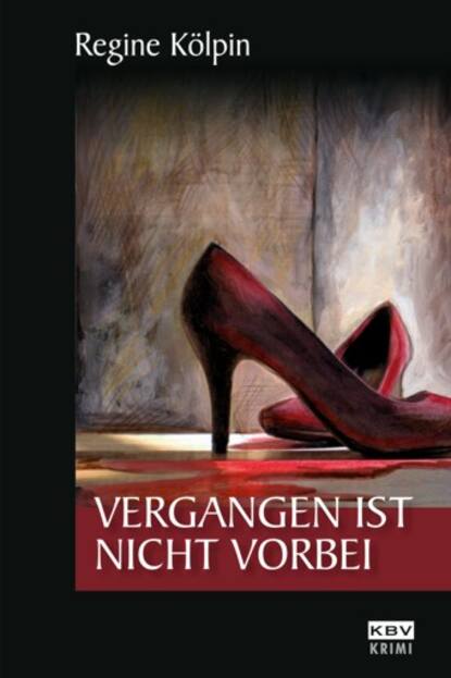 

Vergangen ist nicht vorbei