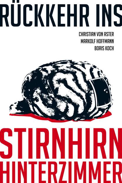 

Rückkehr ins Stirnhirnhinterzimmer