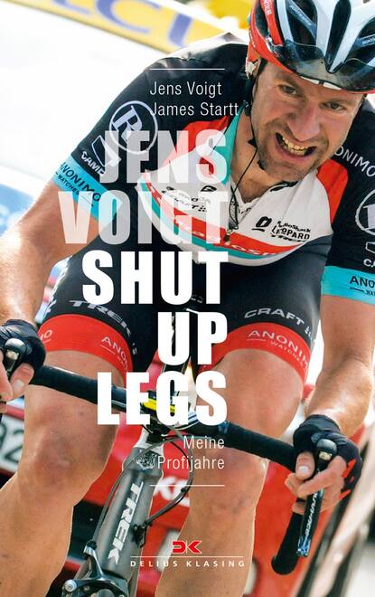 Jens Voigt - Jens Voigt: Shut Up Legs