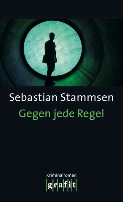 Sebastian  Stammsen - Gegen jede Regel