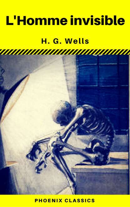 

L'Homme invisible (Phoenix Classics)