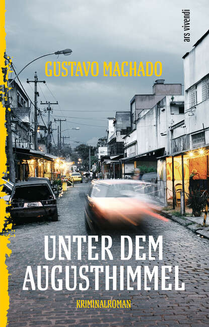 Unter dem Augusthimmel (eBook) (Gustavo  Machado). 