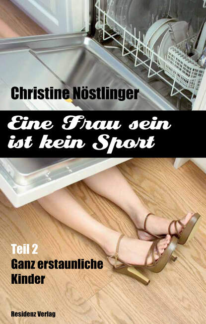 Ganz erstaunliche Kinder (Christine  Nostlinger). 