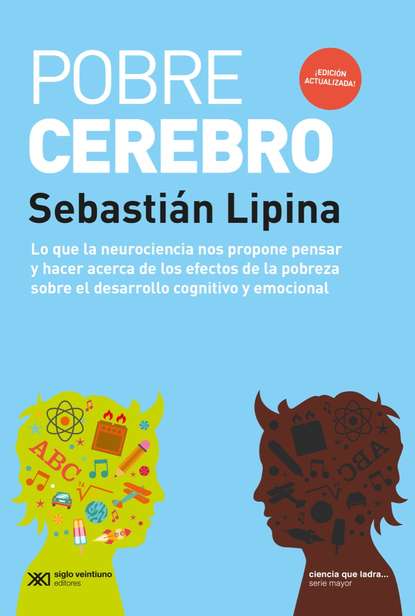 

Pobre cerebro